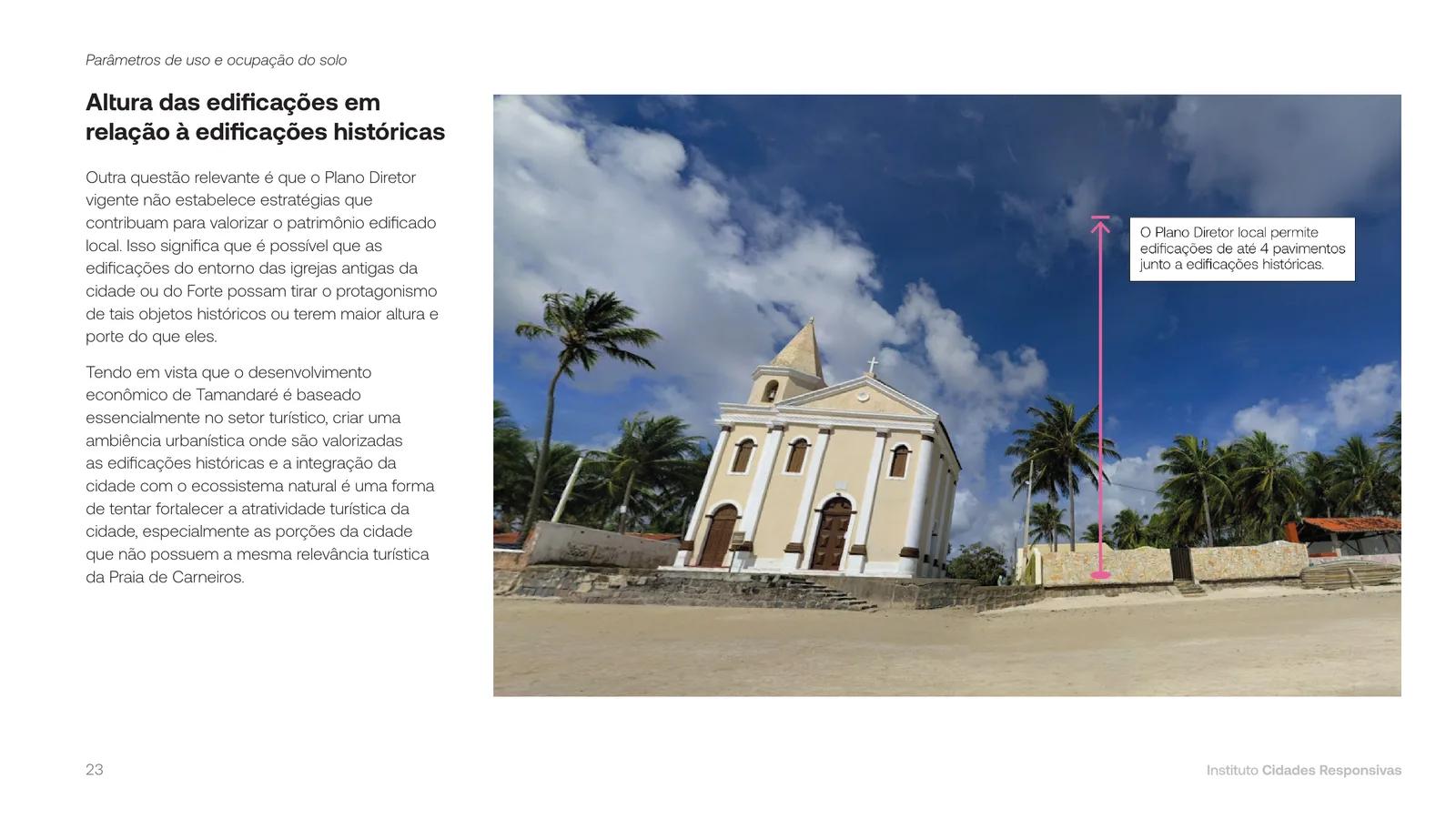 Foto de igreja histórica em Tamandaré com indicação visual de altura máxima de 4 pavimentos pra edificações vizinhas